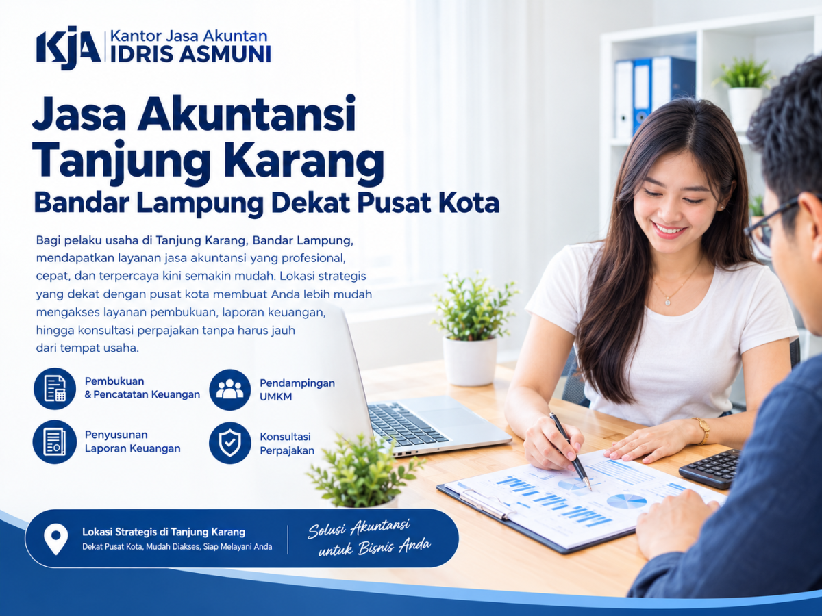 Jasa Akuntansi Tanjung Karang Bandar Lampung Dekat Pusat Kota
